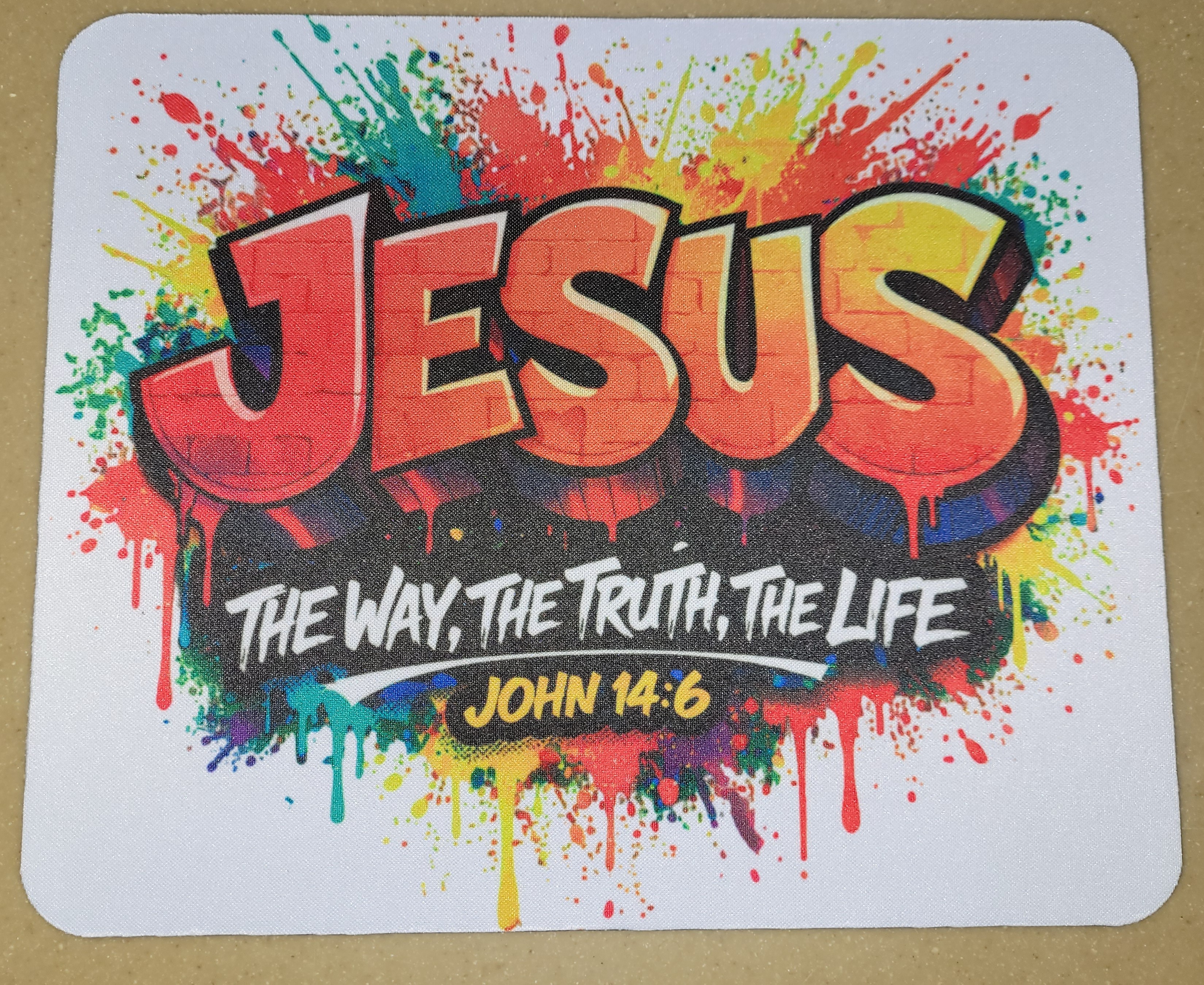 Colorful faith-themed mouse pad reading Jesus the way, the truth, the life